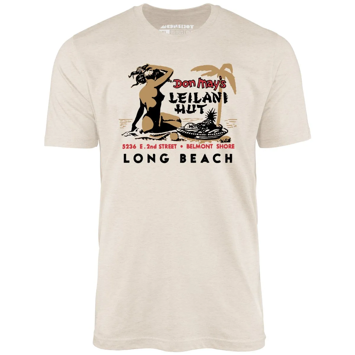 Don May's Leilani Hut - Belmont Shore, CA - Vintage Tiki Bar - Unisex T-Shirt