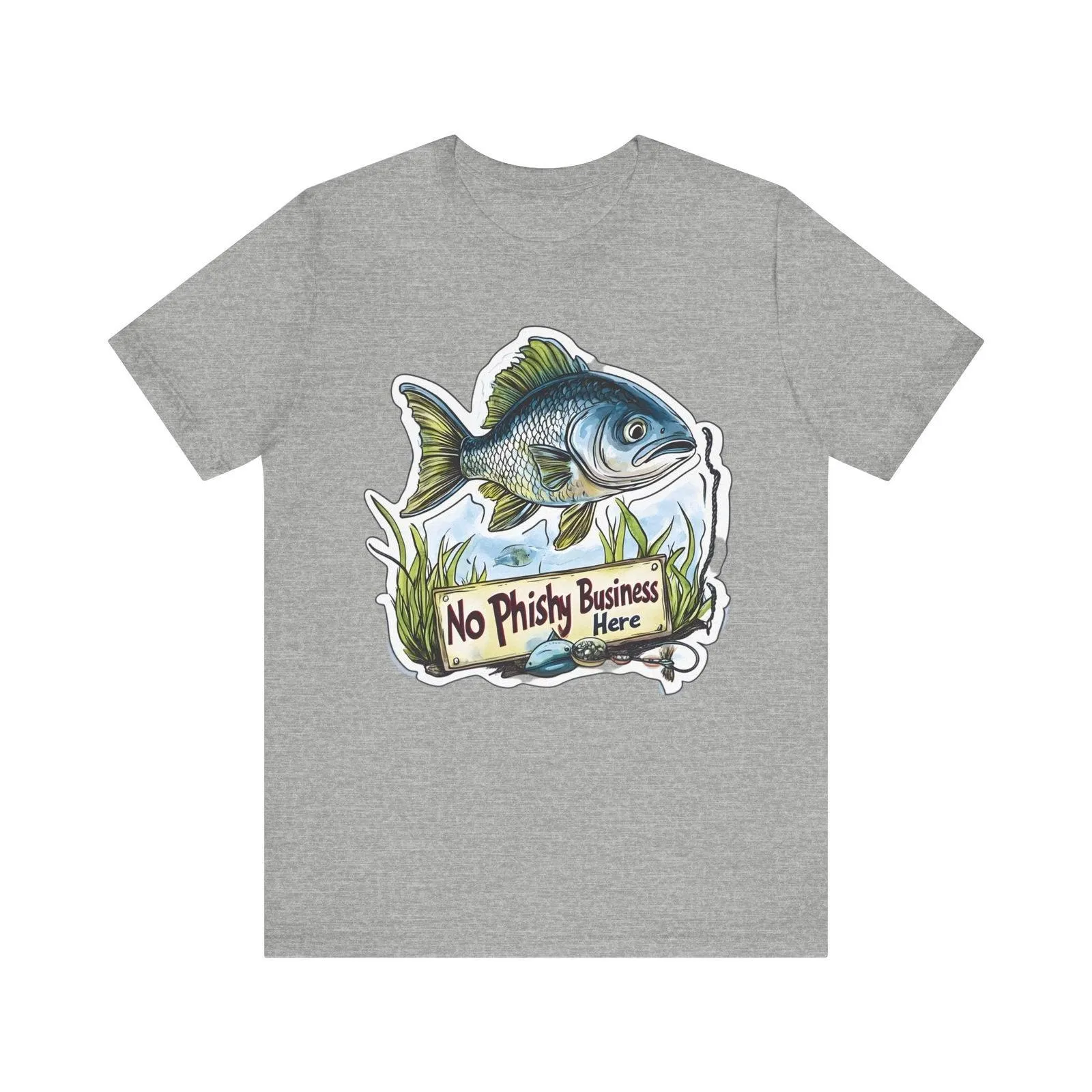 Fishing No Phishy Business T Shirt