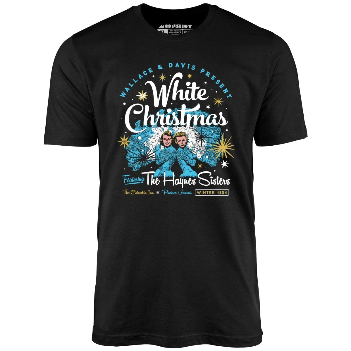 Haynes Sisters White Christmas 1954 - Unisex T-Shirt