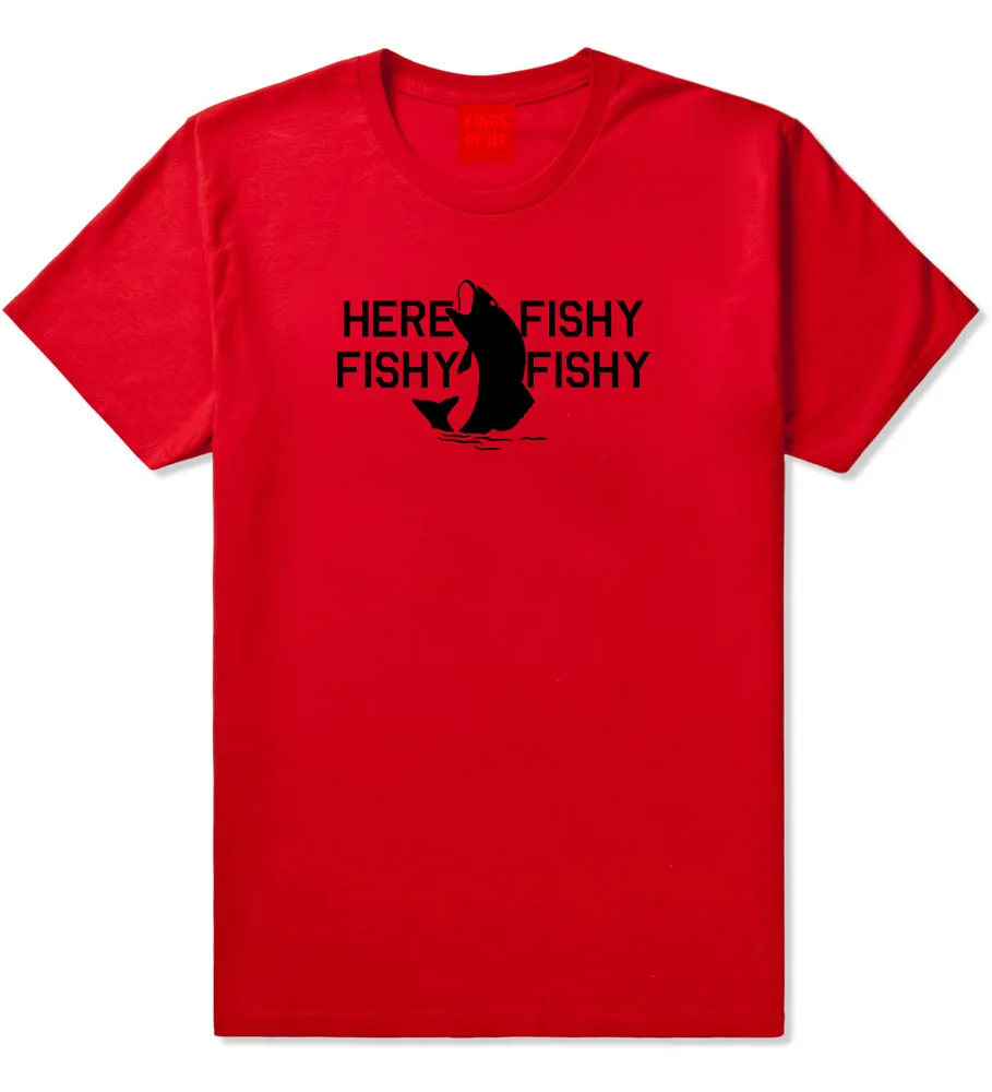 Here Fishy Fishy Fishy Fisherman Mens T-Shirt