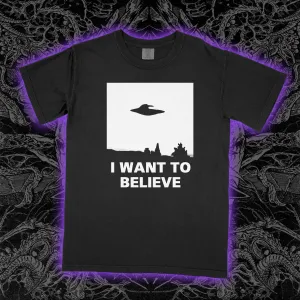 I Want To Believe