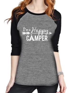 I’m a happy camper t-shirt •• 3/4 sleeve gray and black raglan •• XS - XL •• Camping shirts • Camp • RV