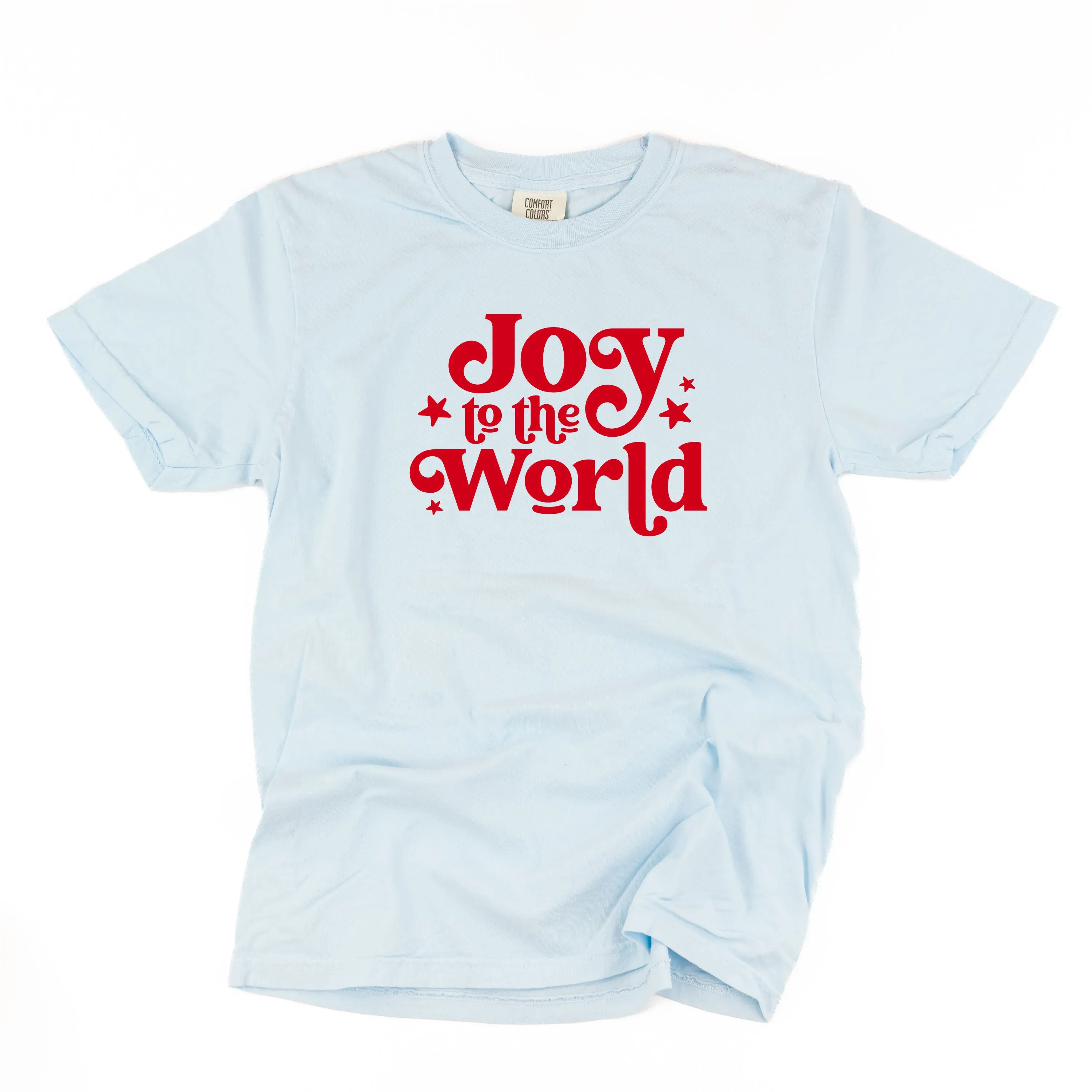 Joy To The World - Comfort Colors Tee