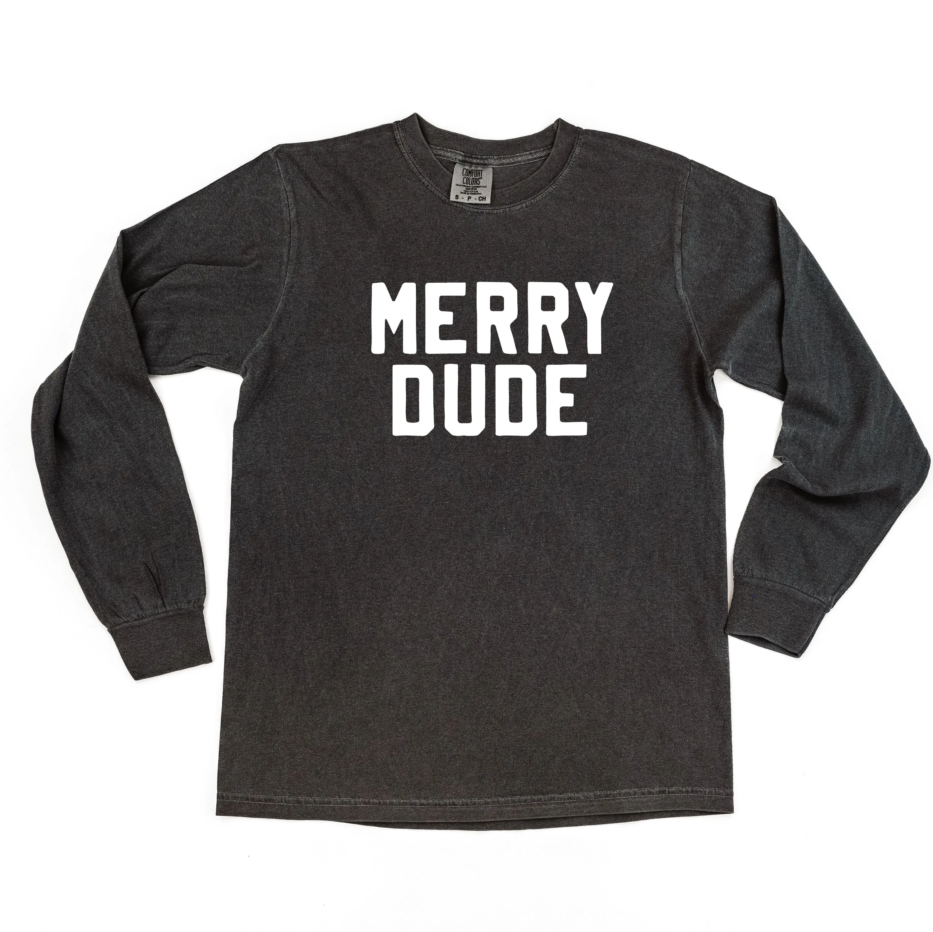 Merry Dude - LONG SLEEVE Comfort Colors Tee