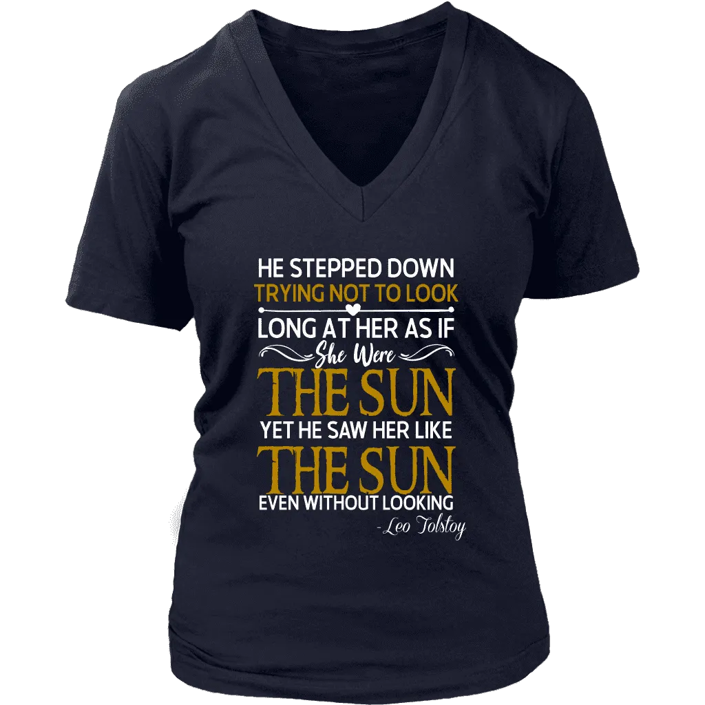 "As if she were the sun" V-neck Tshirt