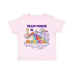 Team Force is Magical Toddler T-Shirt