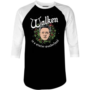 Walken in a Winter Wonderland - 3/4 Sleeve Raglan T-Shirt